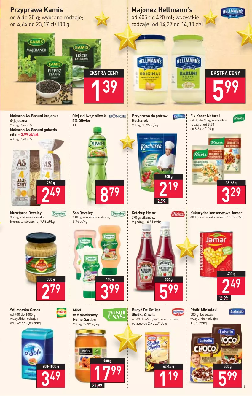 Gazetka promocyjna Stokrotka - Supermarket - ważna 22.12 do 28.12.2021 - strona 9 - produkty: Babuni, Bell, Bella, Budyń, Cenos, Dr. Oetker, Heinz, Hellmann’s, Kamis, Ketchup, Knorr, Kucharek, Kukurydza, Kukurydza konserwowa, Lubella, Majonez, Makaron, Miód, Mleko, Mus, Musztarda, Olej, Przyprawa do potraw, Ser, Słodka Chwila, Sól, Sos