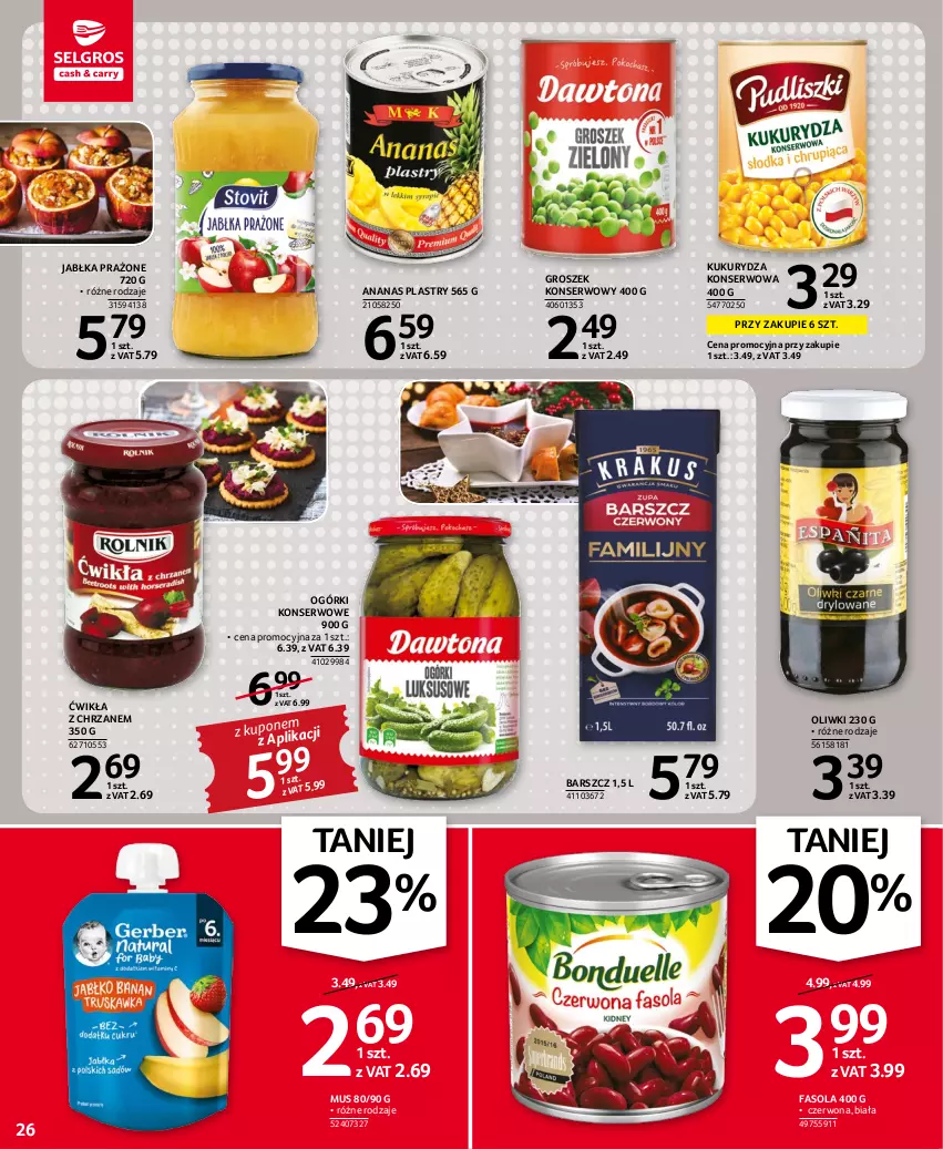 Gazetka promocyjna Selgros - Oferta spożywcza - ważna 17.11 do 30.11.2022 - strona 26 - produkty: Ananas, Chrzan, Fa, Fasola, Groszek, Jabłka, Jabłka prażone, Kukurydza, Kukurydza konserwowa, Mus, Ogórki konserwowe, Oliwki, Ser