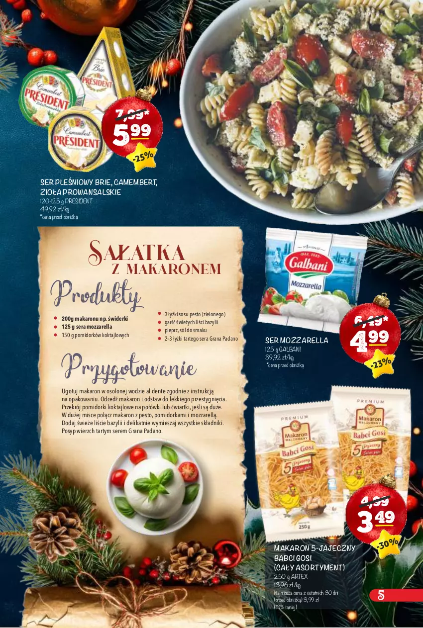 Gazetka promocyjna Arhelan - Gazetka - ważna 15.12.2025 do 05.01.2026 - strona 5 - produkty: Bazyl, Brie, Camembert, Galbani, Gra, Makaron, Mozzarella, Orka, Pesto, Pieprz, Pomidorki, Ser, Ser pleśniowy, Sól, Sos