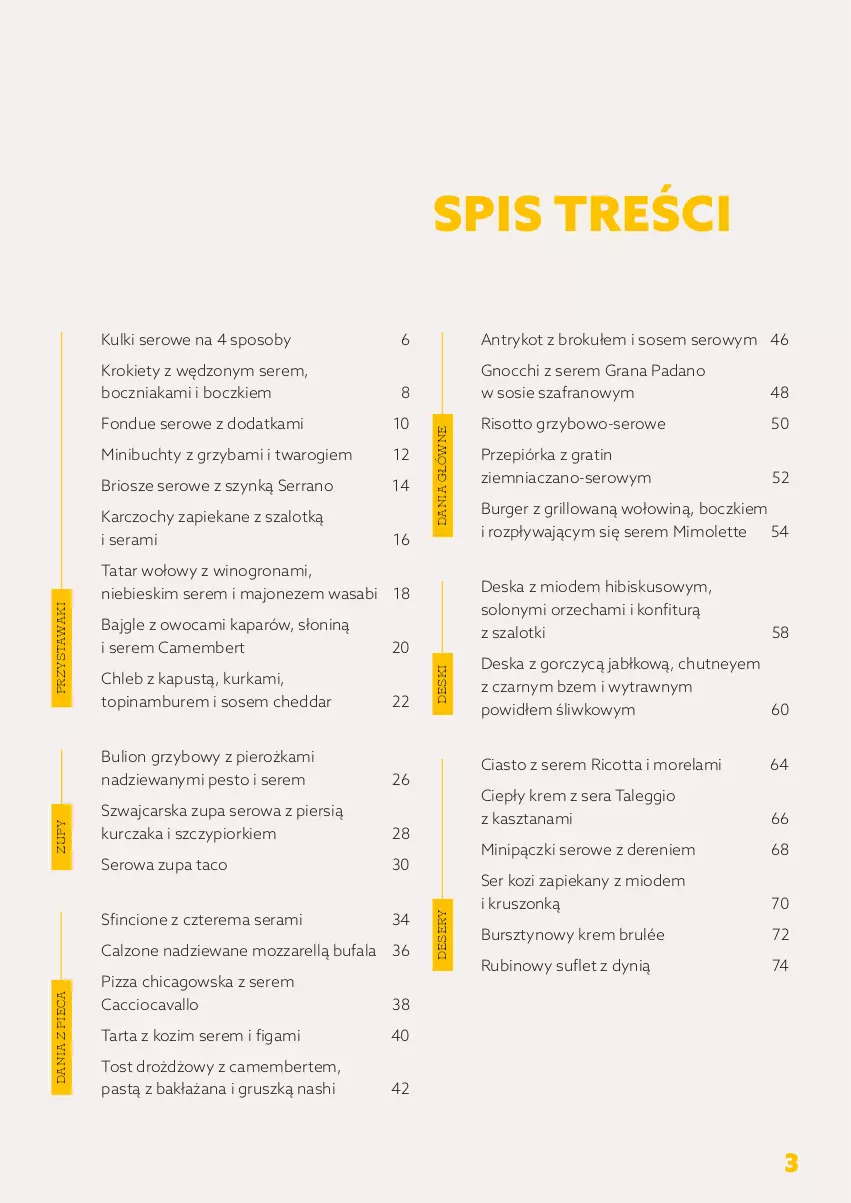 Gazetka promocyjna Makro - [Oferta specjalna] Serowa uczta - dania inspirowane serami - ważna 25.02 do 30.04.2022 - strona 3 - produkty: Bajgle, Boczniak, Bulion, Burger, Bursztyn, Camembert, Cars, Cheddar, Chleb, Deser, Dynią, Fa, Fondue, Gnocchi, Gra, Grill, Hibiskus, Kapustą, Karczochy, Krokiety, Kurczak, Lion, Majonez, Mimolette, Morela, Pesto, Piec, Pizza, Przepiórka, Ricotta, Rubin, Ser, Ser kozi, Sos, Szafran, Szal, Tarta, Tatar wołowy, Top, Wasa, Wino, Winogrona, Zupa