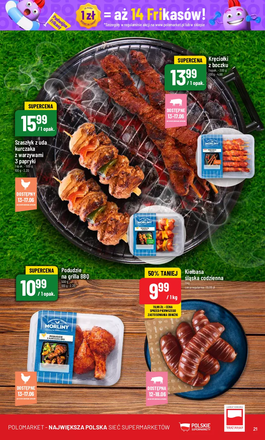 Gazetka promocyjna PoloMarket - Gazetka pomocyjna - ważna 12.06 do 18.06.2024 - strona 21 - produkty: Grill, Kiełbasa, Kiełbasa śląska, Kurczak, Warzywa