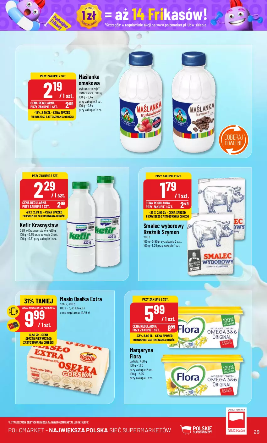 Gazetka promocyjna PoloMarket - Gazetka pomocyjna - ważna 12.06 do 18.06.2024 - strona 29 - produkty: Flora, Kefir, Margaryna, Maślanka, Masło, Smalec