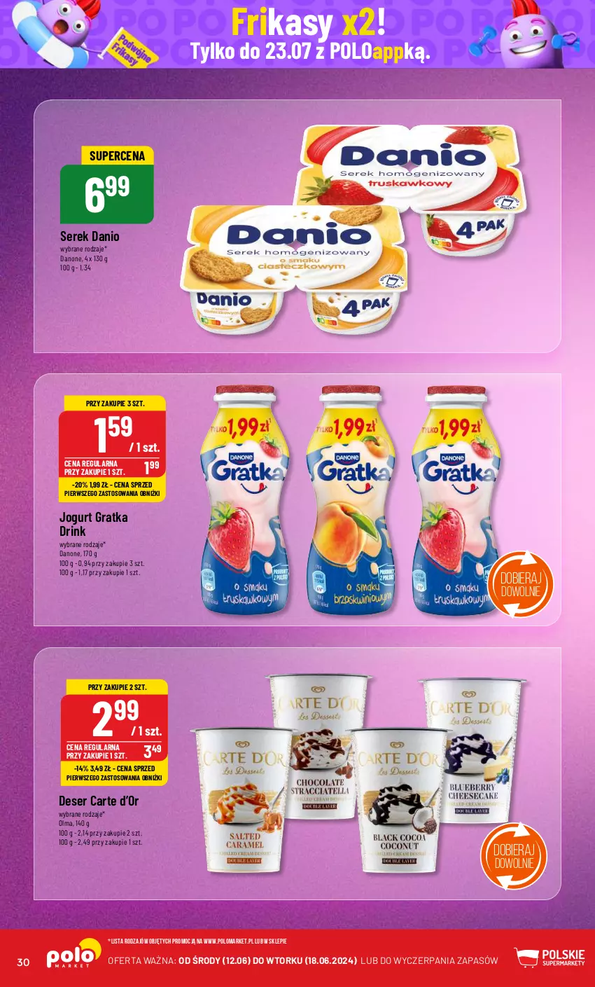 Gazetka promocyjna PoloMarket - Gazetka pomocyjna - ważna 12.06 do 18.06.2024 - strona 30 - produkty: Danio, Danone, Deser, Gra, Jogurt, Olma, Ser, Serek