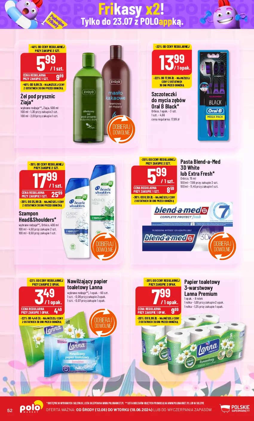 Gazetka promocyjna PoloMarket - Gazetka pomocyjna - ważna 12.06 do 18.06.2024 - strona 52 - produkty: BIC, Blend-a-Med, Lack, Oral B, Papier, Papier toaletowy, Szampon, Ziaja