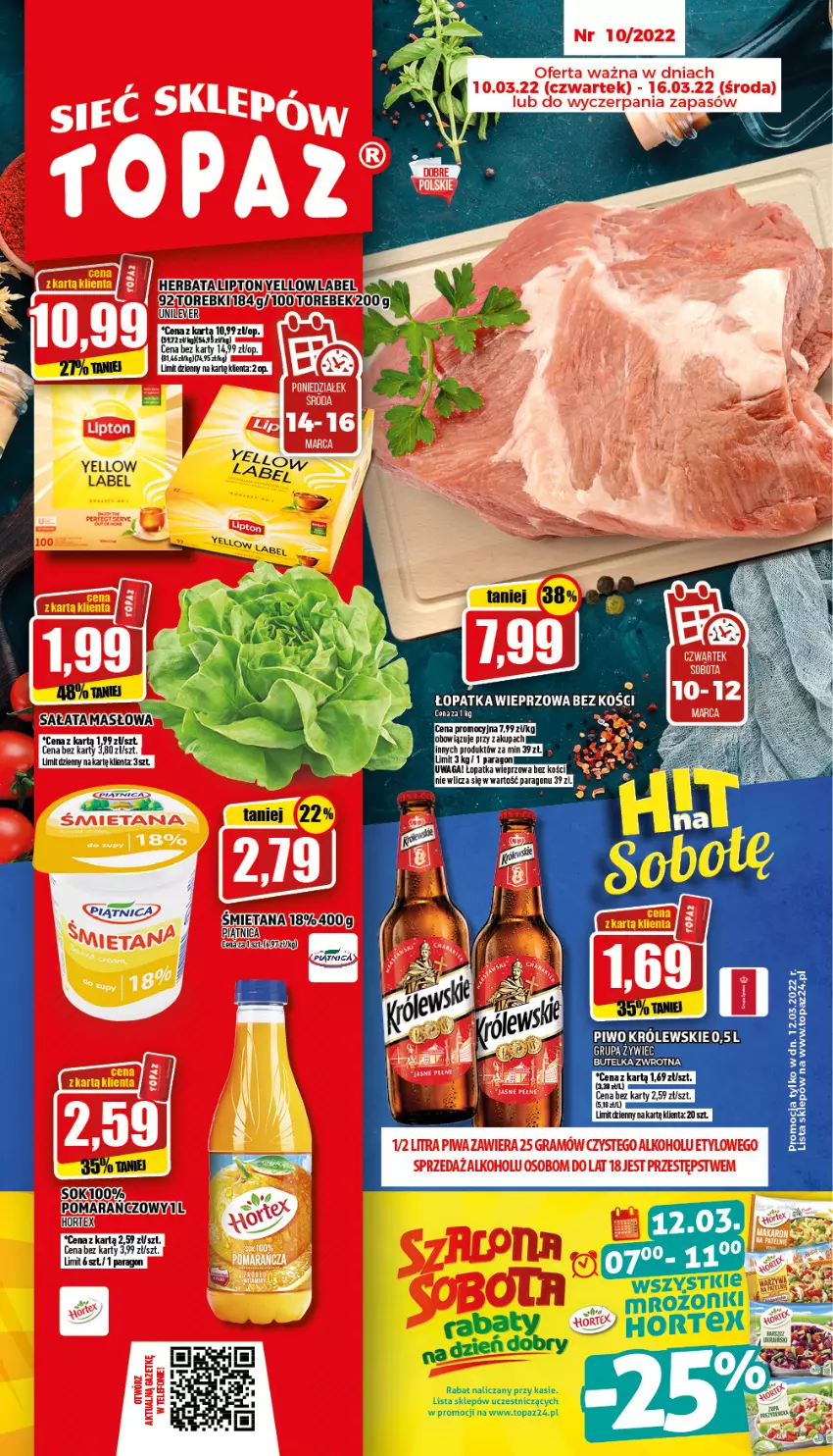 Gazetka promocyjna Topaz - Gazetka - ważna 10.03 do 16.03.2022 - strona 1 - produkty: Fa, Herbata, Hortex, Królewski, Lipton, Piątnica, Piwo, Top