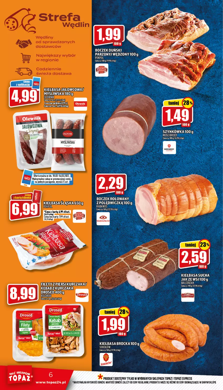 Gazetka promocyjna Topaz - Gazetka - ważna 10.03 do 16.03.2022 - strona 6 - produkty: Boczek, Kabanos, Kebab, Kiełbasa, Kurczak, Sok, Sokołów, Top