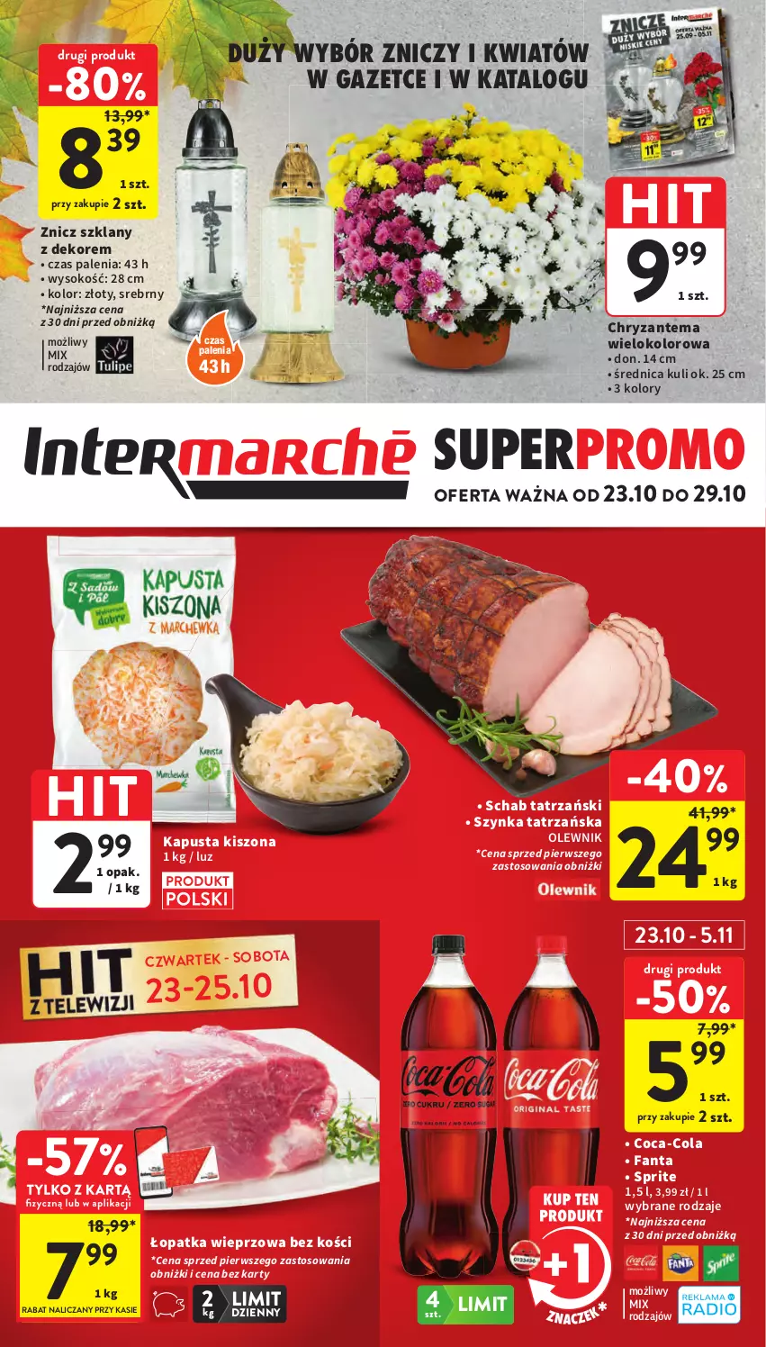 Gazetka promocyjna Intermarche - Gazetka Intermarche - ważna 23.10 do 29.10.2025 - strona 1 - produkty: Chryzantema, Coca-Cola, Fa, Fanta, Olewnik, Sok, Sprite, Szynka, Znicz