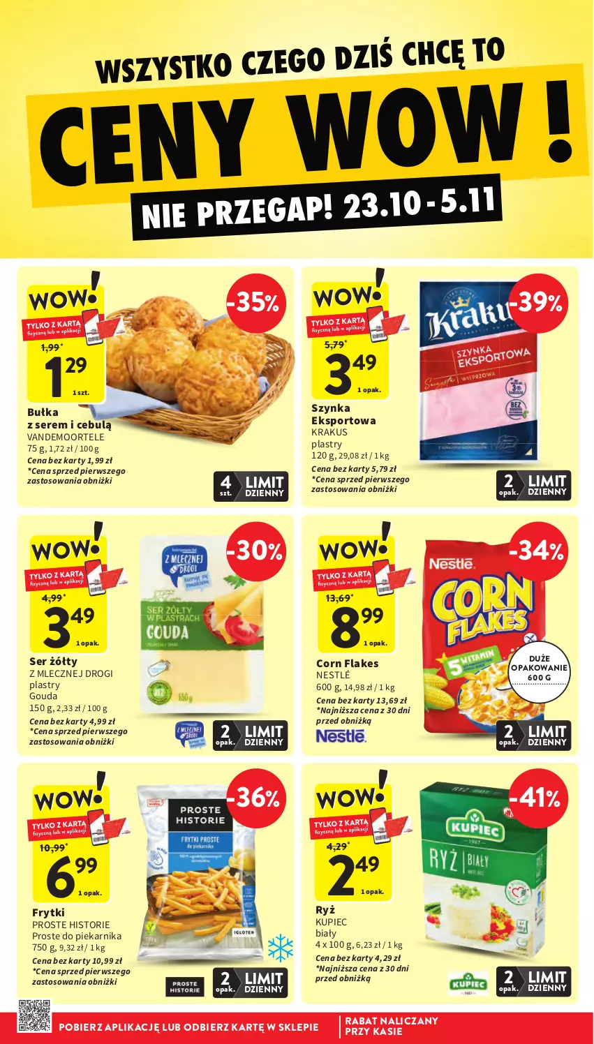 Gazetka promocyjna Intermarche - Gazetka Intermarche - ważna 23.10 do 29.10.2025 - strona 12 - produkty: Bułka, Corn flakes, Frytki, Gouda, Krakus, Kupiec, Nestlé, Piec, Piekarnik, Por, Ryż, Ser, Sport, Szynka