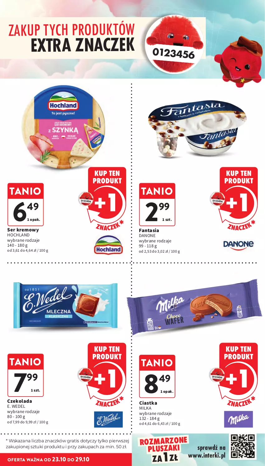 Gazetka promocyjna Intermarche - Gazetka Intermarche - ważna 23.10 do 29.10.2025 - strona 15 - produkty: Ciastka, Czekolada, Danone, E. Wedel, Fa, Fanta, Gra, Hochland, Milka, Pluszak, Ser