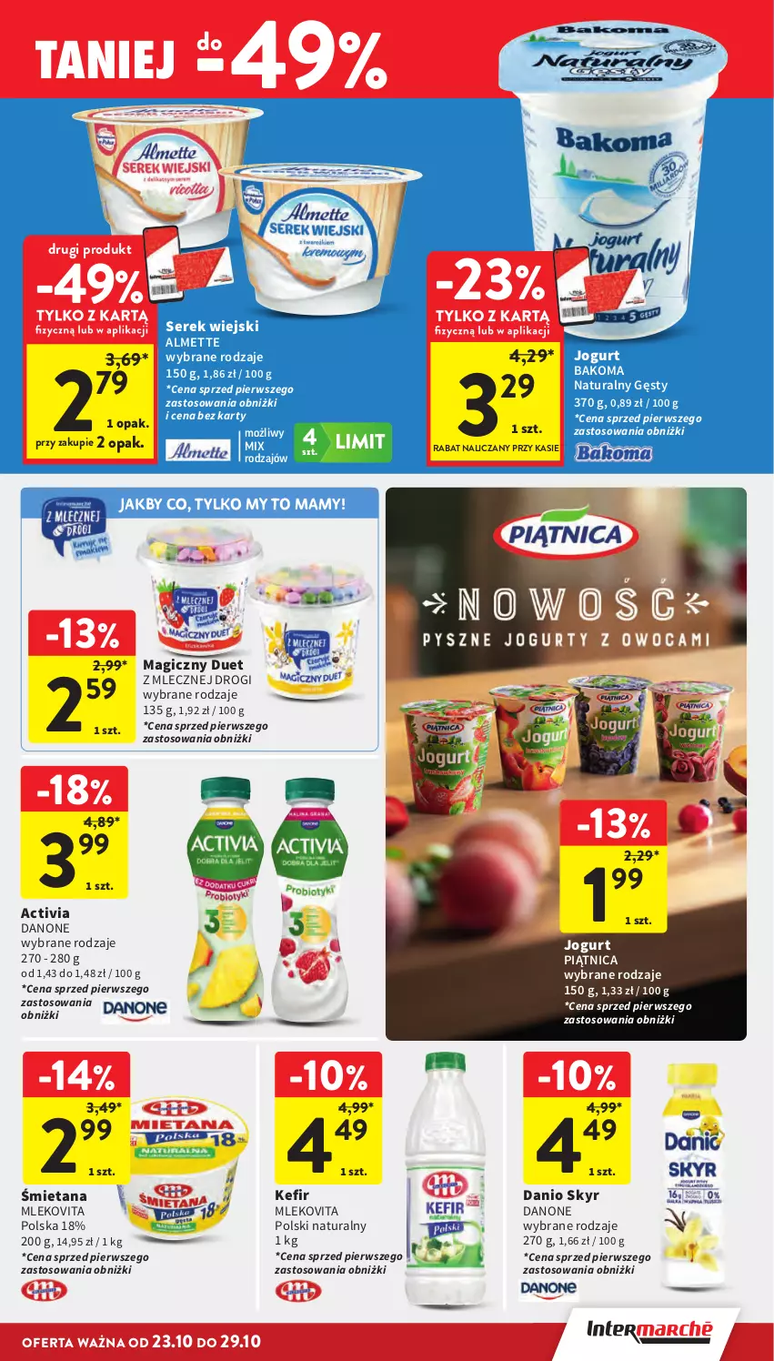 Gazetka promocyjna Intermarche - Gazetka Intermarche - ważna 23.10 do 29.10.2025 - strona 25 - produkty: Activia, Almette, Bakoma, Danio, Danone, Jogurt, Kefir, Mleko, Mlekovita, Piątnica, Ser, Serek, Serek wiejski
