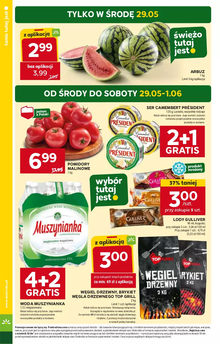 Gazetka promocyjna Stokrotka - Market - ważna 29.05 do 05.06.2024 - strona 2 - produkty: Arbuz, Camembert, Gra, Grill, HP, Lody, Mus, Muszynianka, Pomidory, Président, Ser, Top, Węgiel drzewny, Woda