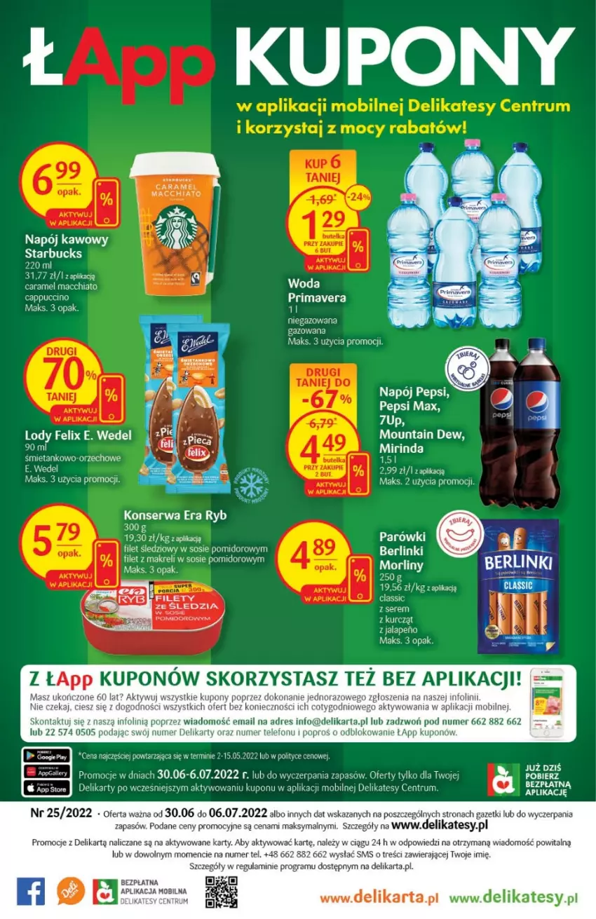 Gazetka promocyjna Delikatesy Centrum - Gazetka DC25 - ważna 30.06 do 06.07.2022 - strona 28 - produkty: Berlinki, Chia, Dres, E. Wedel, Era Ryb, Filet z makreli, Gra, Mirinda, Mobil, Mus, Napój, Pepsi, Prima, Primavera, Rum, Ser, Sos, Telefon, Woda