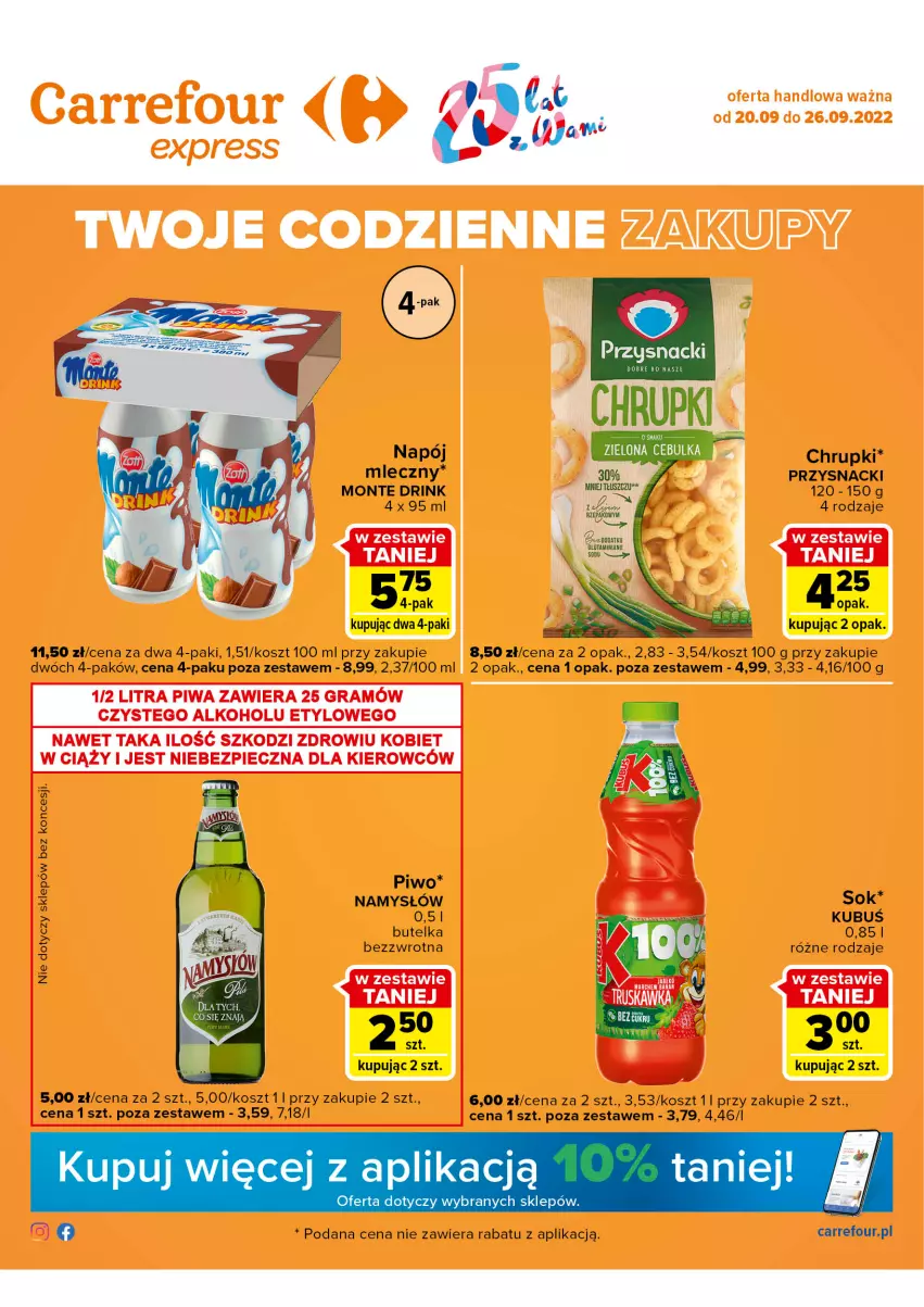 Gazetka promocyjna Carrefour - Gazetka Express - ważna 20.09 do 26.09.2022 - strona 1 - produkty: Chrupki, Kosz, Monte, Namysłów, Napój, O nas, Piwo, Przysnacki, Sok