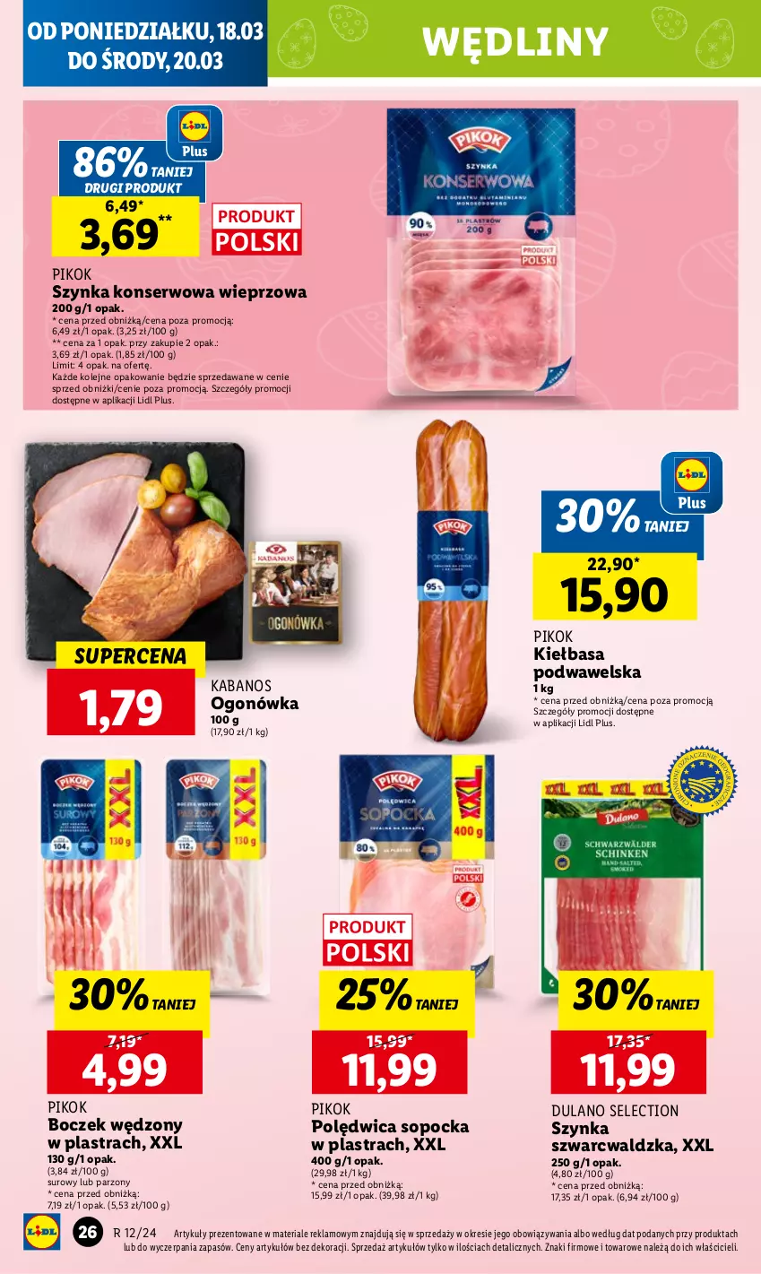 Gazetka promocyjna Lidl - GAZETKA - ważna 18.03 do 20.03.2024 - strona 30 - produkty: Boczek, Dulano, Kabanos, Kiełbasa, Kiełbasa podwawelska, Ogonówka, Olej, PIKOK, Polędwica, Ser, Szynka, Szynka konserwowa, Wawel