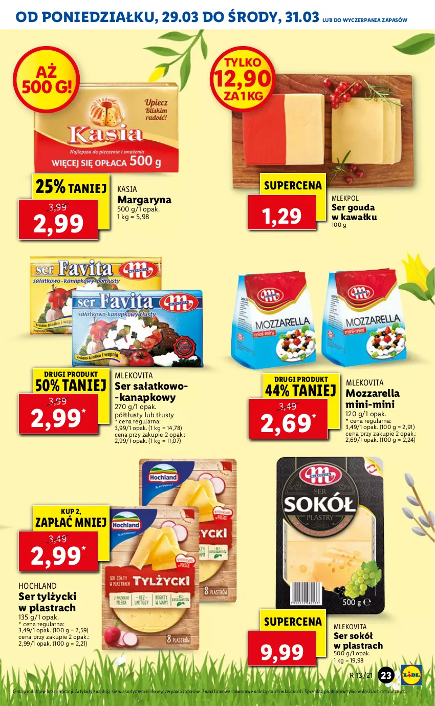 Gazetka promocyjna Lidl - GAZETKA - ważna 29.03 do 31.03.2021 - strona 23 - produkty: Gouda, Hochland, Kasia, Kawa, Margaryna, Mleko, Mlekovita, Mozzarella, Sałat, Ser, Ser sałatkowo-kanapkowy, Ser tylżycki, Sok, Sokół