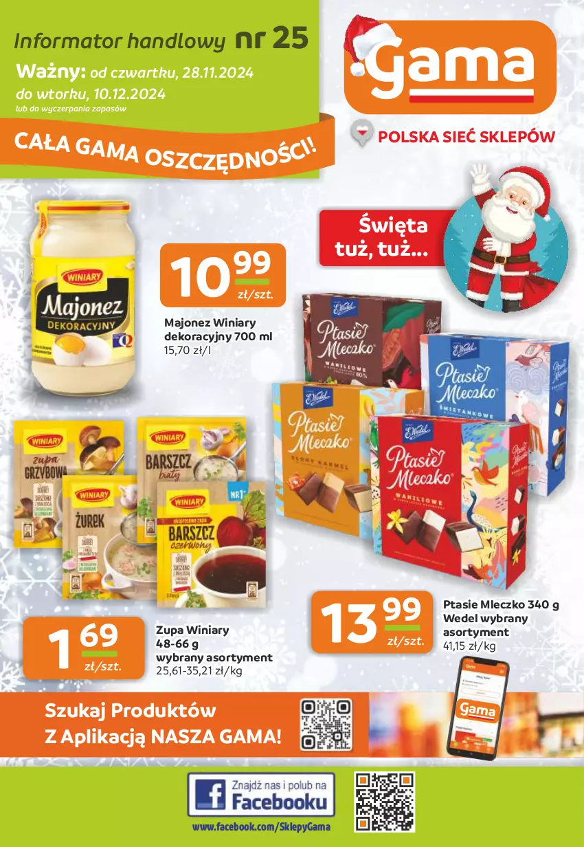 Gazetka promocyjna Gama - Gazetka Gama - ważna 28.11 do 10.12.2024 - strona 1 - produkty: Fa, Majonez, Mleczko, Ptasie mleczko, Winiary, Zupa