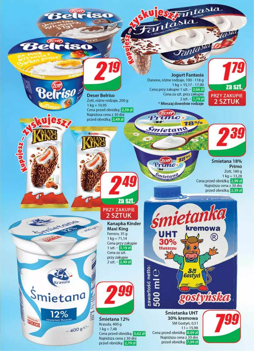 Gazetka promocyjna Dino - Gazetka 17 / 2024 - ważna 24.04 do 30.04.2024 - strona 39 - produkty: Belriso, Danone, Deser, Fa, Fanta, Ferrero, Jogurt, Kinder, Ser, Zott