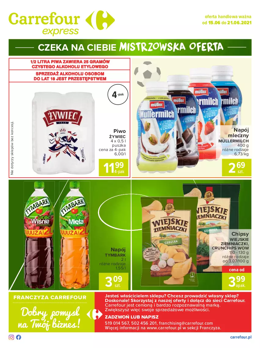 Gazetka promocyjna Carrefour - Gazetka Express - ważna 14.06 do 21.06.2021 - strona 2 - produkty: Chipsy, Crunchips, Gra, Müller, Müllermilch, Napój, Napój mleczny, Piwa, Piwo, Tymbark