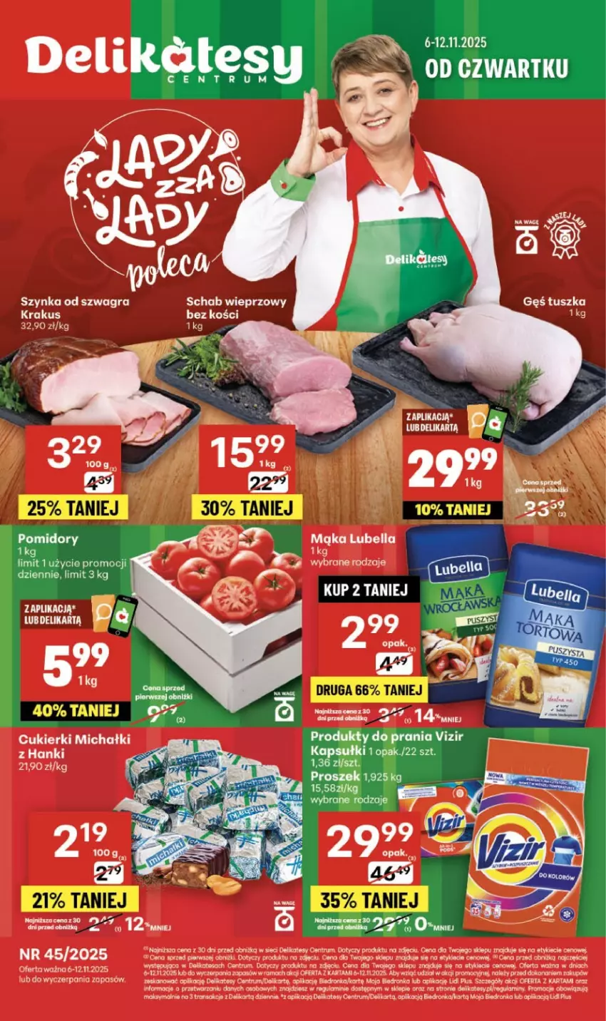 Gazetka promocyjna Delikatesy Centrum - Franczyza DC45 Czwartek - ważna 06.11 do 12.11.2025 - strona 1 - produkty: Bell, Bella, Cukier, Cukierki, Dron, Gra, Koc, Krakus, LG, Lubella, Mąka, Michałki, Pomidory, Rama, Rum, Szynka, Tran, Tusz, Vizir