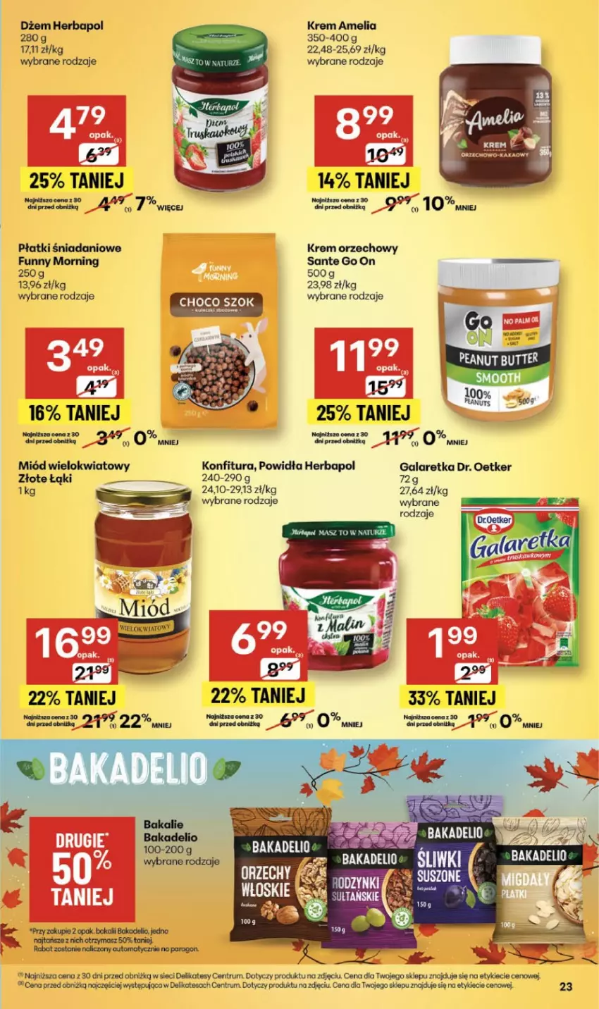 Gazetka promocyjna Delikatesy Centrum - Franczyza DC45 Czwartek - ważna 06.11 do 12.11.2025 - strona 23 - produkty: Danio, Dr. Oetker, Dżem, Gala, Galaretka, Herbapol, Kakao, Konfitura, Krem orzechowy, LG, Miód, Rum, Sante
