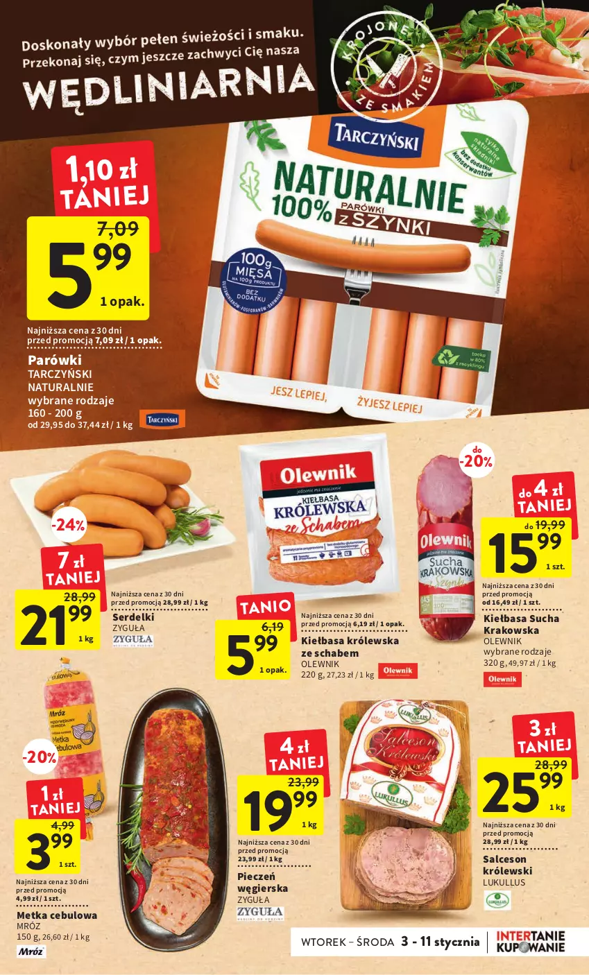 Gazetka promocyjna Intermarche - Gazetka Intermarche - ważna 03.01 do 11.01.2023 - strona 15 - produkty: Kiełbasa, Królewski, Olewnik, Parówki, Piec, Salceson, Ser, Serdelki, Tarczyński