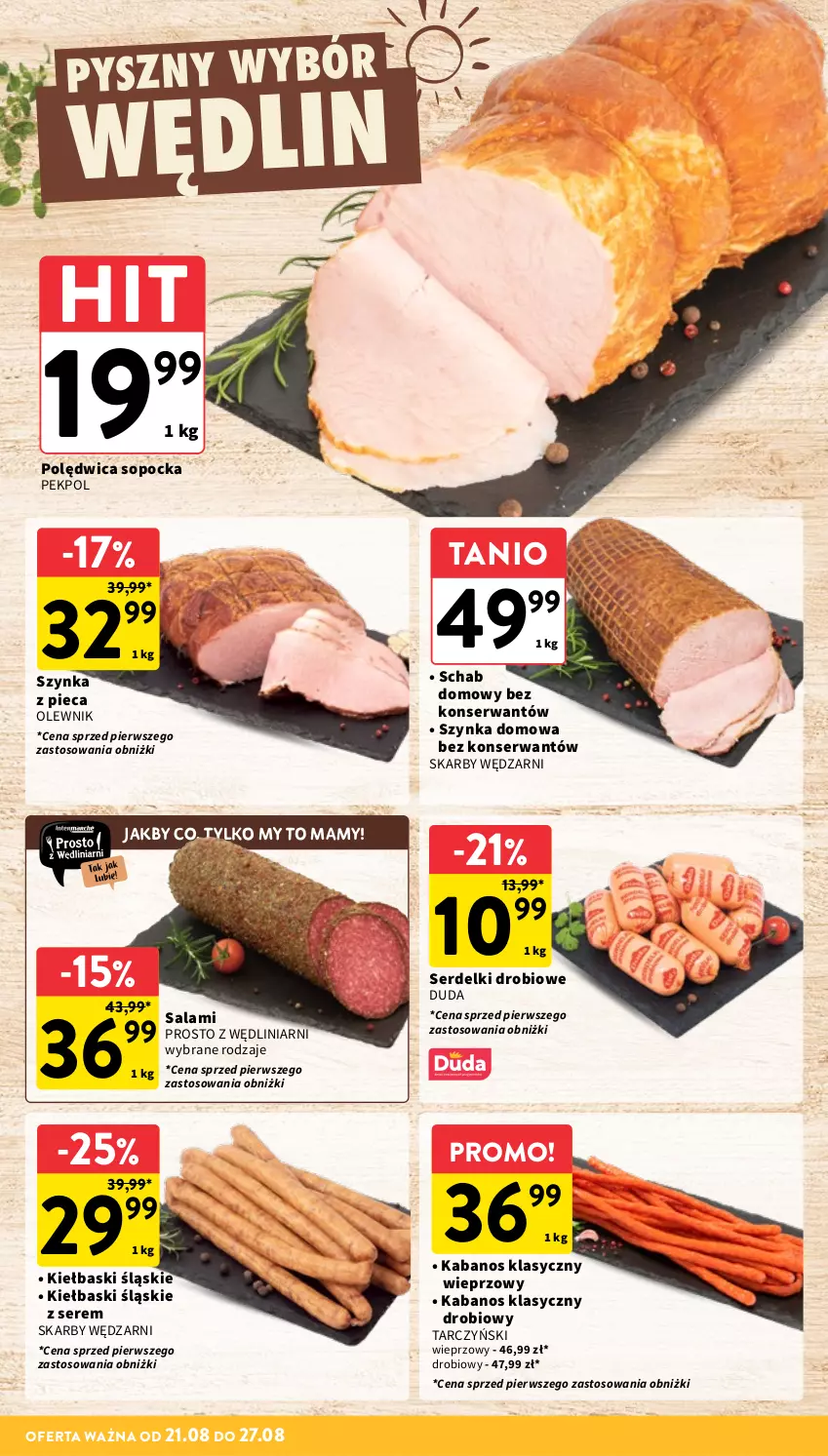 Gazetka promocyjna Intermarche - Gazetka Intermarche - ważna 21.08 do 27.08.2025 - strona 14 - produkty: Duda, Kabanos, Kiełbaski śląskie, Olewnik, Pekpol, Piec, Polędwica, Salami, Ser, Serdelki, Szynka, Tarczyński
