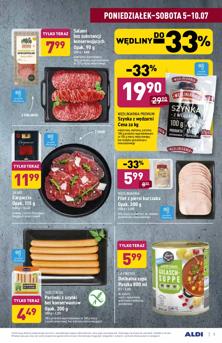 Gazetka promocyjna Aldi - ważna 05.07 do 10.07.2021 - strona 5 - produkty: Carpaccio, Filet z piersi kurczaka, Kurczak, Makaron, Parówki, Parówki z szynki, Rosół, Salami, Ser, Szynka, Tarczyński, Tera, Zupa