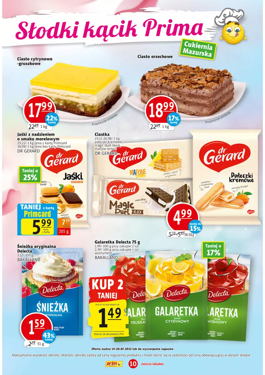 Gazetka promocyjna Prim Market - ważna 14.07 do 20.07.2022 - strona 10 - produkty: Bakalland, Ciastka, Delecta, Dr Gerard, Gala, Galaretka, Gin, Lack, Sok