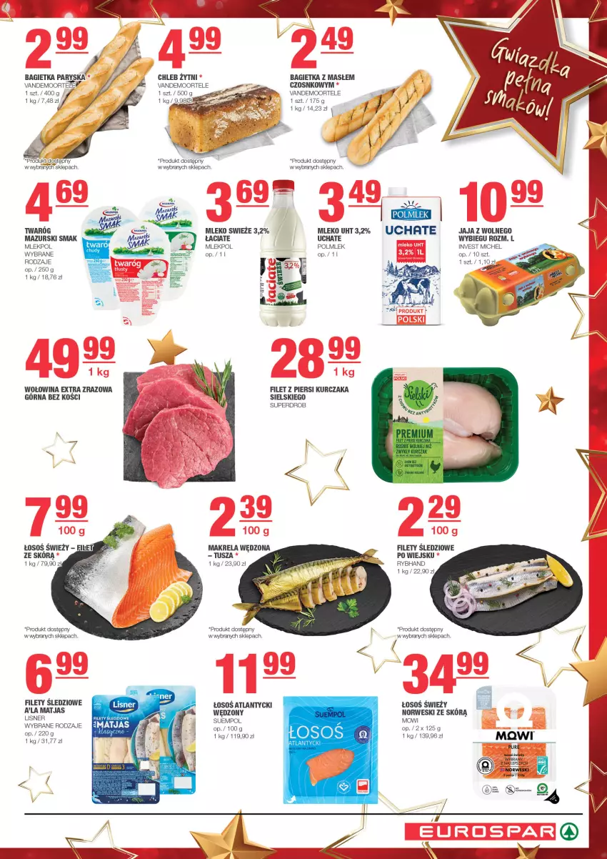 Gazetka promocyjna Spar - EuroSpar - ważna 15.12 do 25.12.2024 - strona 3 - produkty: Bagietka, Chleb, Filet z piersi kurczaka, Jaja, Jaja z wolnego wybiegu, Kurczak, LG, Lisner, Matjas, Mleko, POLMLEK, Por, Suempol, Tusz, Twaróg, Wołowina