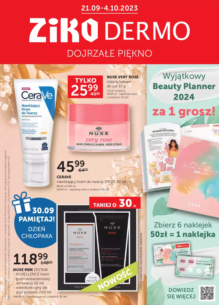 Gazetka promocyjna Ziko - Gazetka Ziko Dermo - ważna 21.09 do 04.10.2023 - strona 1 - produkty: Balsam do ust, CeraVe, Klej, Krem do twarzy, Mięta, Nuxe, Róża