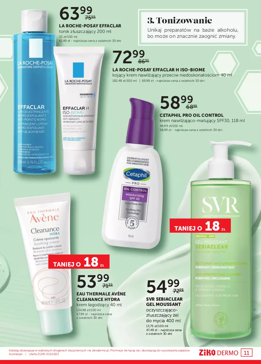 Gazetka promocyjna Ziko - Gazetka Ziko Dermo - ważna 21.09 do 04.10.2023 - strona 11 - produkty: Avène, Cetaphil, Control, Fa, Krem nawilżający, La Roche-Posay, SVR, Tonik