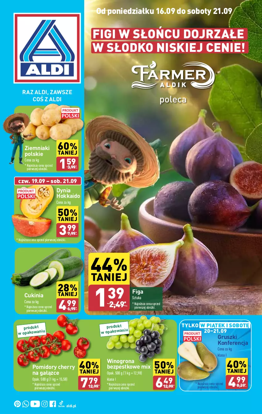 Gazetka promocyjna Aldi - Owoce i warzywa - ważna 16.09 do 21.09.2024 - strona 1 - produkty: Figi, Gruszki, Pomidory, Wino, Winogrona, Winogrona bezpestkowe, Ziemniaki