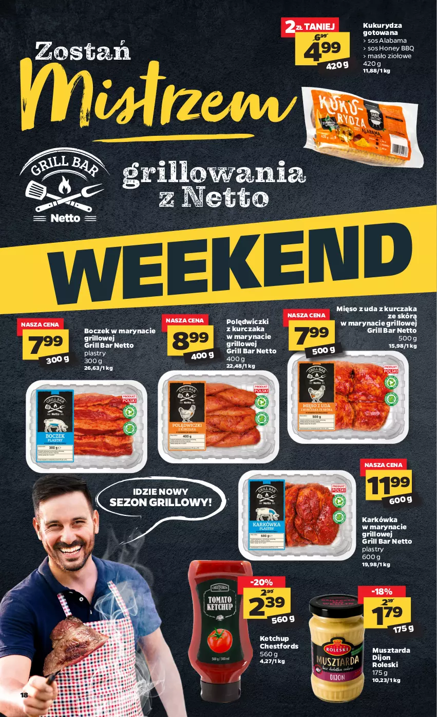 Gazetka promocyjna Netto - Gazetka spożywcza - ważna 19.04 do 25.04.2021 - strona 18 - produkty: Boczek, Grill, Ketchup, Kukurydza, Kurczak, Masło, Mięso, Mus, Musztarda, O nas, Polędwiczki z kurczaka, Sos