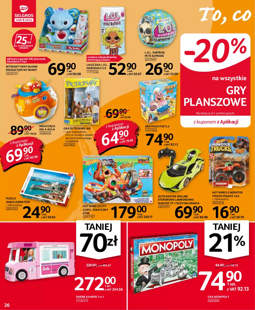 Gazetka promocyjna Selgros - Oferta przemysłowa - ważna 20.01 do 02.02.2022 - strona 26 - produkty: Barbie, Goal, Gra, Gry, Hot Wheels, L.O.L., Monopoly, Monster truck, Pojazd, Puzzle, Tera