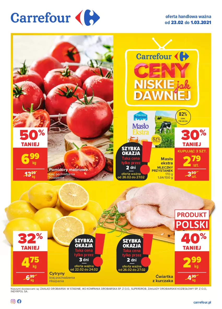 Gazetka promocyjna Carrefour - Gazetka Carrefour - ważna 22.02 do 01.03.2021 - strona 1 - produkty: Cytryny, Kurczak, Masło, Pomidory