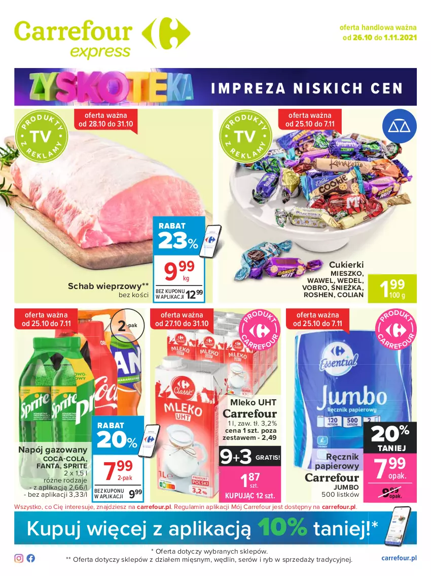 Gazetka promocyjna Carrefour - Gazetka Express - ważna 26.10 do 01.11.2021 - strona 1 - produkty: Coca-Cola, Cukier, Cukierki, Fa, Fanta, Gra, Mleko, Napój, Napój gazowany, Papier, Ręcznik, Schab wieprzowy, Ser, Sprite, Wawel