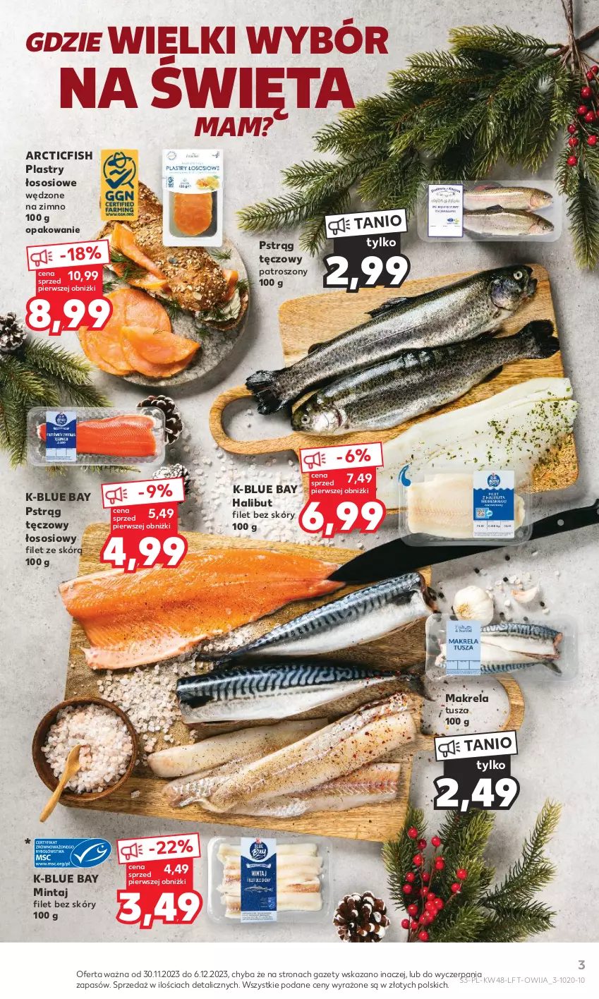 Gazetka promocyjna Kaufland - Gazetka tygodnia - ważna 30.11 do 06.12.2023 - strona 3 - produkty: Halibut, Mintaj, Pstrąg, Pstrąg tęczowy, Sos, Tusz