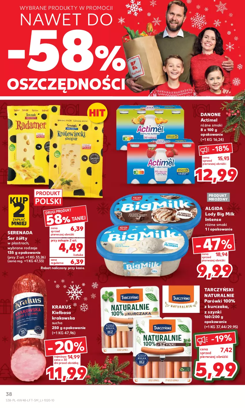 Gazetka promocyjna Kaufland - Gazetka tygodnia - ważna 30.11 do 06.12.2023 - strona 38 - produkty: Actimel, Algida, Big Milk, Danone, Kiełbasa, Kiełbasa krakowska, Krakus, Kurczak, LG, Lody, Parówki, Ser, Tarczyński