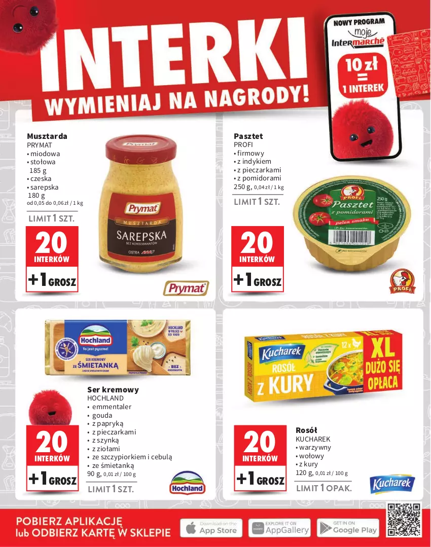 Gazetka promocyjna Intermarche - Gazetka Intermarche - ważna 01.08 do 15.11.2024 - strona 6 - produkty: Emmental, Gouda, Hochland, Kucharek, Mus, Musztarda, Pasztet, Piec, Pieczarka, Prymat, Rosół, Ser