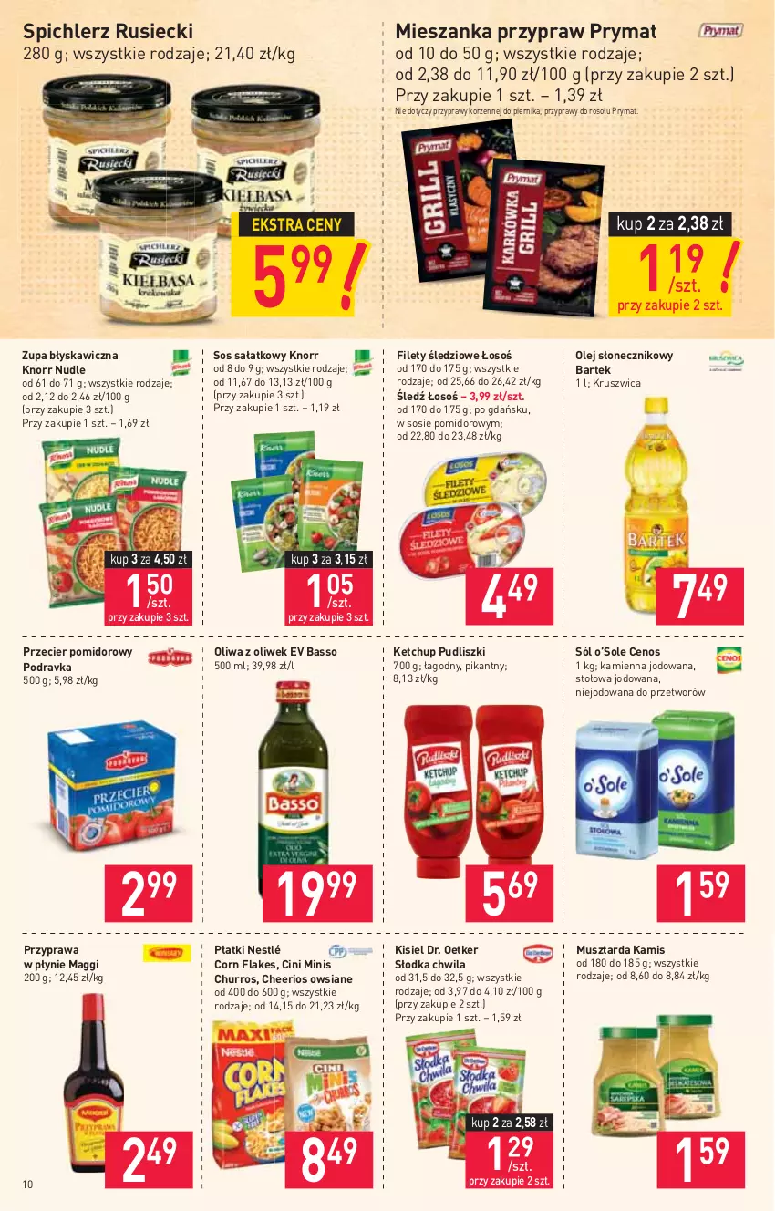 Gazetka promocyjna Stokrotka - Supermarket - ważna 01.07 do 07.07.2021 - strona 10 - produkty: Bartek, Cenos, Cheerios, Cini Minis, Corn flakes, Dr. Oetker, Kamis, Ketchup, Kisiel, Knorr, Maggi, Mus, Musztarda, Nestlé, Olej, Olej słonecznikowy, Oliwa z oliwek, Piernik, Podravka, Prymat, Przyprawa w płynie, Przyprawy, Pudliszki, Sałat, Słodka Chwila, Sól, Sos, Spichlerz Rusiecki, Zupa