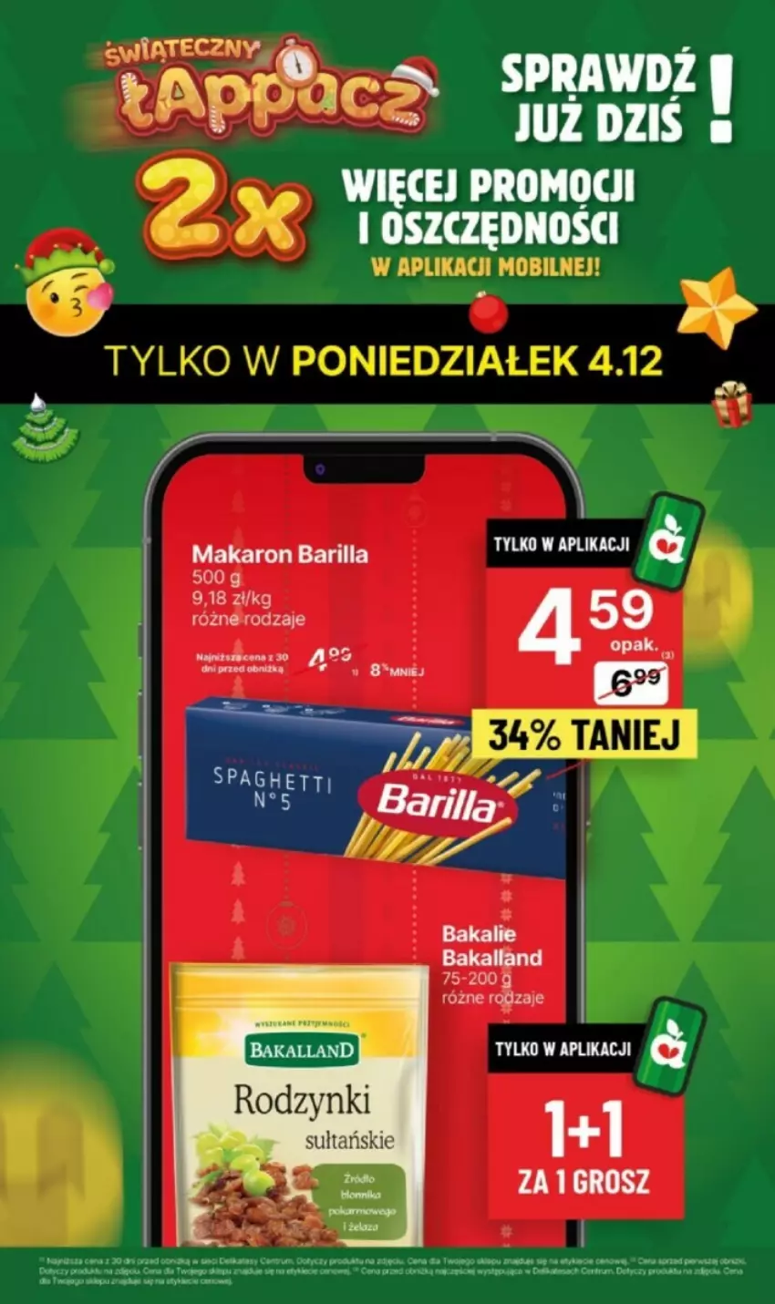 Gazetka promocyjna Delikatesy Centrum - ważna 04.12 do 06.12.2023 - strona 4 - produkty: Bakalland, Barilla, Makaron