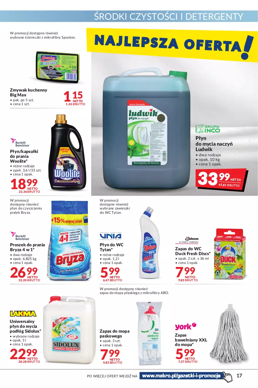 Gazetka promocyjna Makro - [Oferta promocyjna] Artykuły spożywcze i przemysłowe - ważna 19.04 do 02.05.2022 - strona 17 - produkty: Bryza, Do mycia naczyń, Duck, Kapsułki do prania, Ludwik, Mop, Płyn do mycia, Płyn do mycia naczyń, Płyn do mycia podłóg, Płyn do wc, Proszek do prania, Sidolux, Tytan, Woolite, Zawieszki