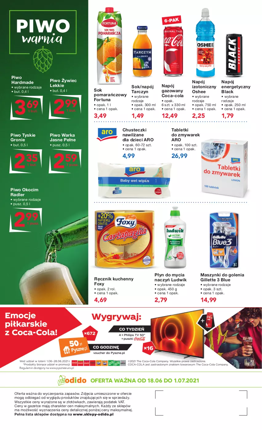 Gazetka promocyjna Odido - LATO wita promocjami - ważna 18.06 do 01.07.2021 - strona 4 - produkty: Chusteczki, Coca-Cola, Do mycia naczyń, Dzieci, Fortuna, Foxy, Gillette, Koc, Lack, Ludwik, Napój, Napój energetyczny, Napój gazowany, Napój izotoniczny, Okocim, Oshee, Piwo, Płyn do mycia, Płyn do mycia naczyń, Radler, Ręcznik, Ręcznik kuchenny, Sok, Sok pomarańczowy, Tablet, Tyskie, Warka