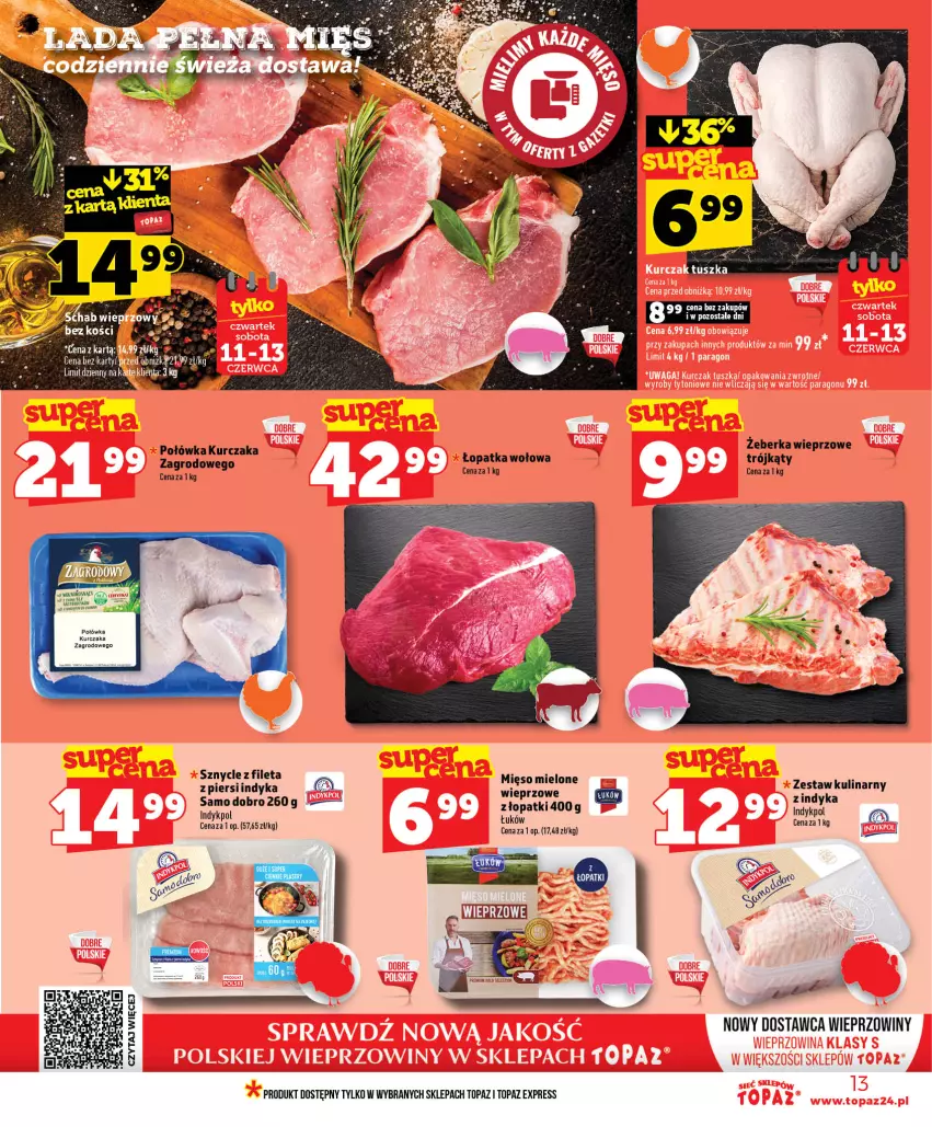 Gazetka promocyjna Topaz - Gazetka - ważna 11.06 do 17.06.2026 - strona 13 - produkty: Kurczak, Mięso, Mięso mielone, Top