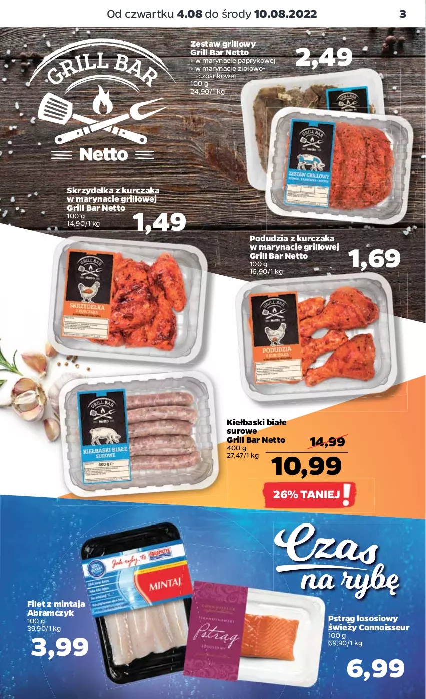 Gazetka promocyjna Netto - Artykuły spożywcze - ważna 04.08 do 10.08.2022 - strona 3 - produkty: Filet z mintaja, Grill, Kiełbaski białe, Kurczak, Mintaj, Pstrąg, Pstrąg łososiowy, Skrzydełka z kurczaka, Sos