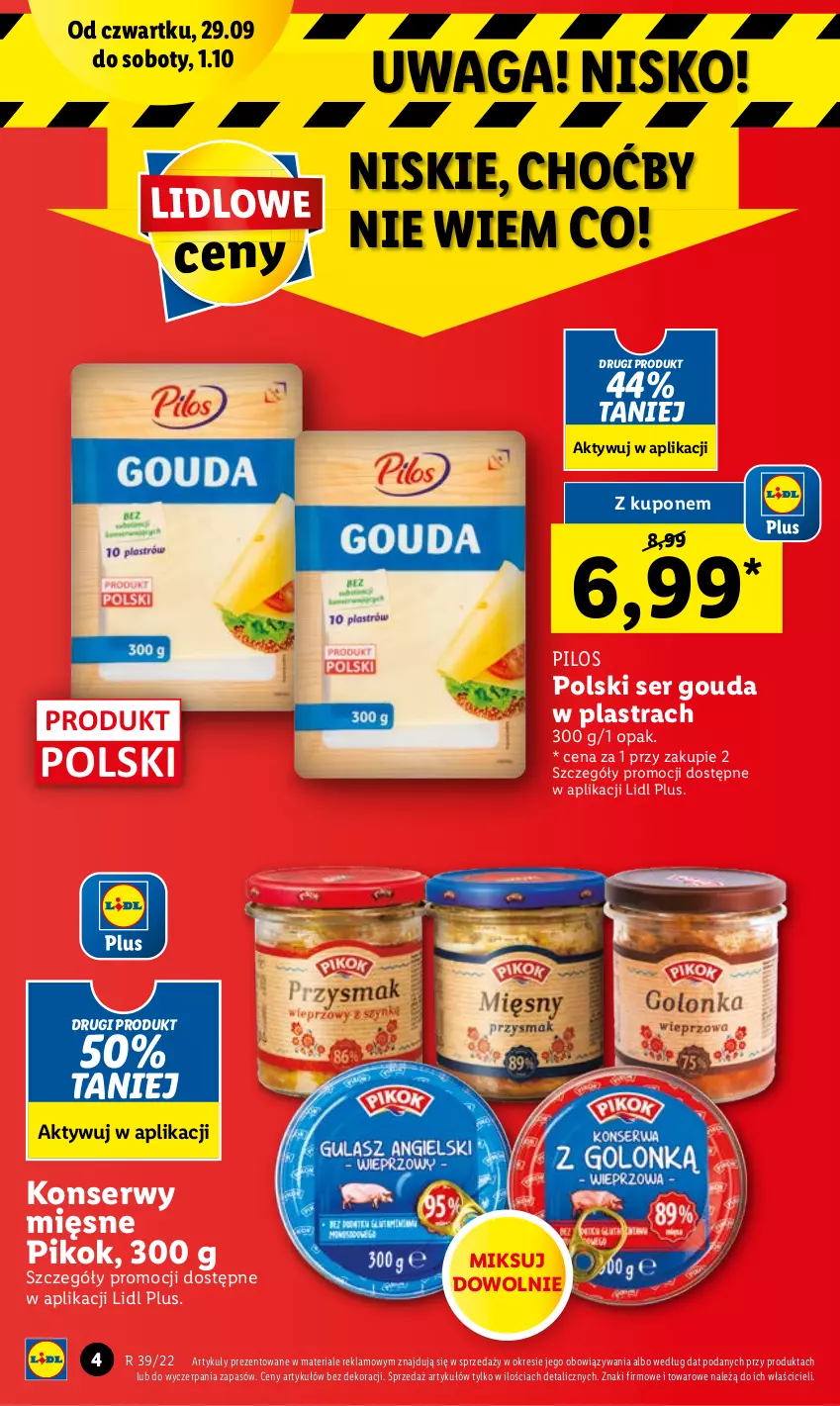 Gazetka promocyjna Lidl - GAZETKA - ważna 29.09 do 01.10.2022 - strona 4 - produkty: Gouda, PIKOK, Pilos, Ser, Waga