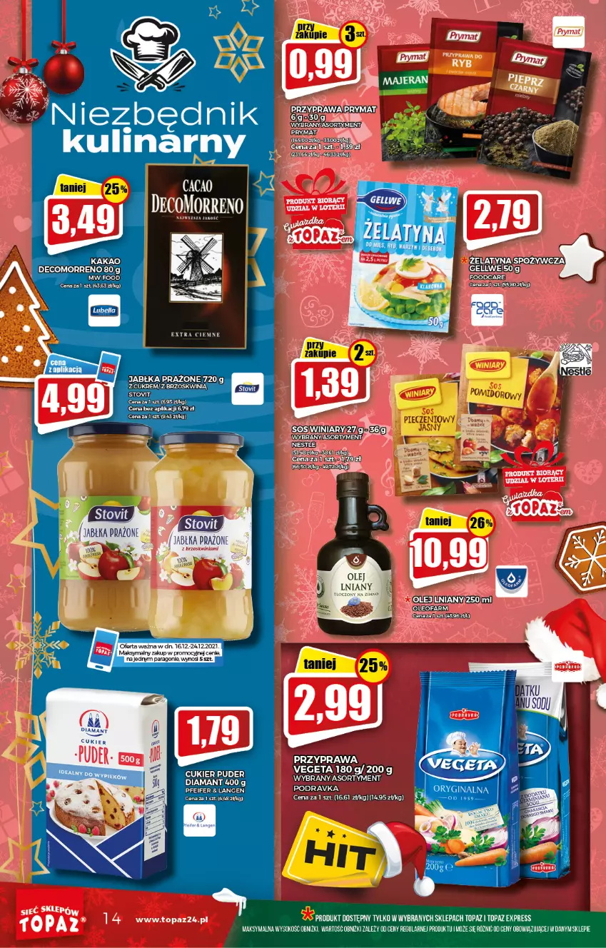 Gazetka promocyjna Topaz - Gazetka - ważna 16.12 do 24.12.2021 - strona 14 - produkty: Cif, Cukier, Cukier puder, Diamant, Fa, Jabłka, Jabłka prażone, Kakao, Olej, Podravka, Prymat, Puder, Sok, Top, Vegeta