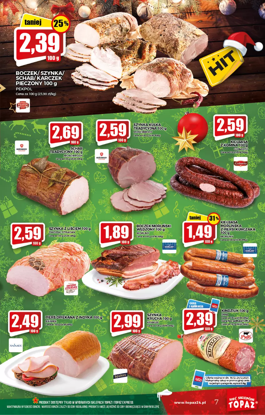 Gazetka promocyjna Topaz - Gazetka - ważna 16.12 do 24.12.2021 - strona 7 - produkty: Boczek, Kiełbasa, Krakus, Pekpol, Piec, Sok, Szynka, Top