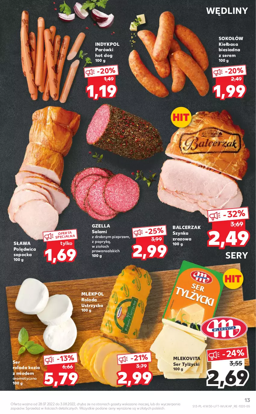 Gazetka promocyjna Kaufland - OFERTA TYGODNIA - ważna 28.07 do 03.08.2022 - strona 13 - produkty: Hot dog, Kiełbasa, Kiełbasa biesiadna, Mleko, Mlekovita, Parówki, Parówki hot dog, Pieprz, Polędwica, Rolada, Rolada Ustrzycka, Salami, Ser, Ser tylżycki, Sok, Sokołów, Szynka