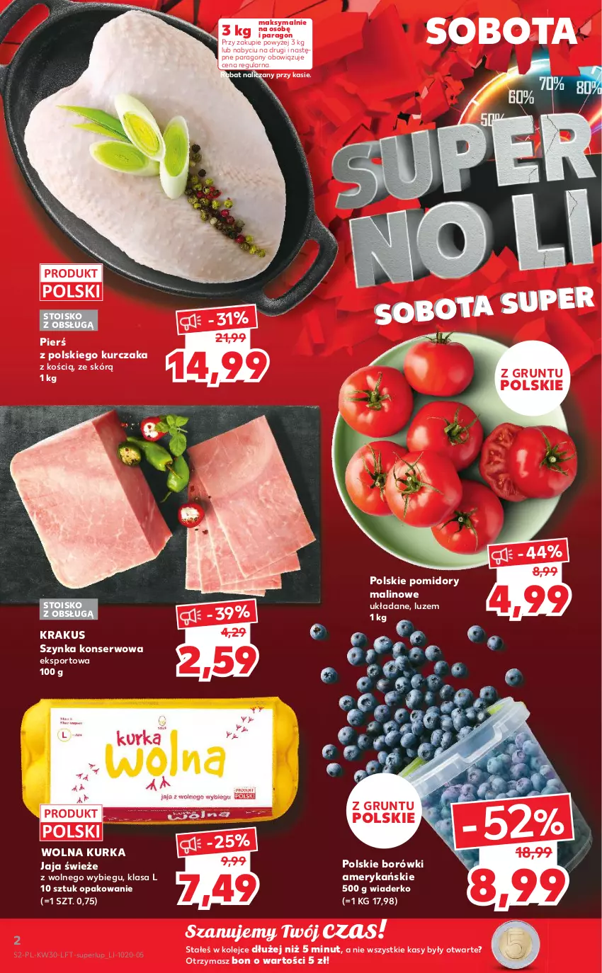 Gazetka promocyjna Kaufland - OFERTA TYGODNIA - ważna 28.07 do 03.08.2022 - strona 2 - produkty: Grunt, Jaja, Krakus, Kurczak, Olej, Pomidory, Por, Ser, Sport, Szynka, Szynka konserwowa